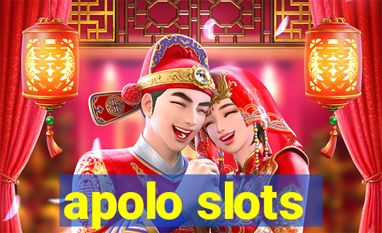 apolo slots