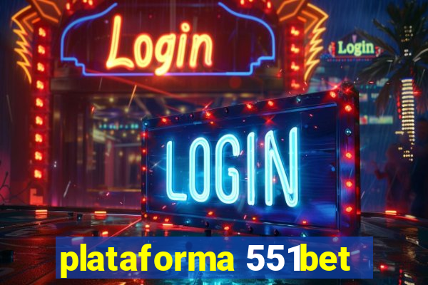 plataforma 551bet