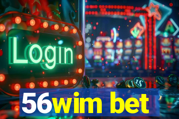 56wim bet