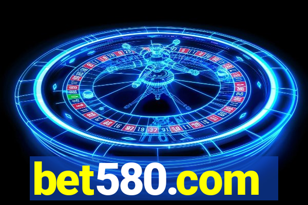 bet580.com