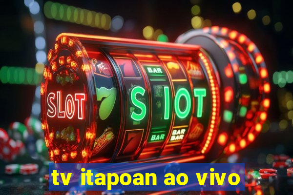 tv itapoan ao vivo