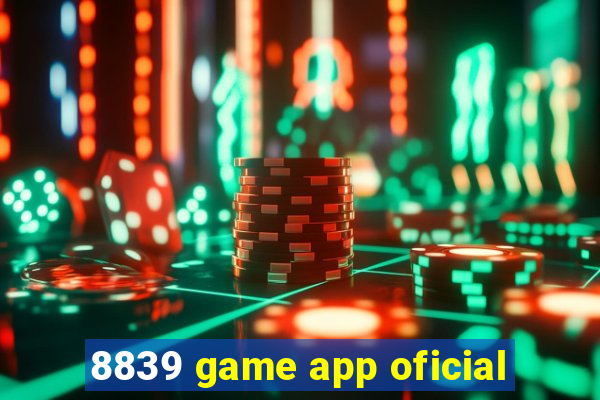 8839 game app oficial