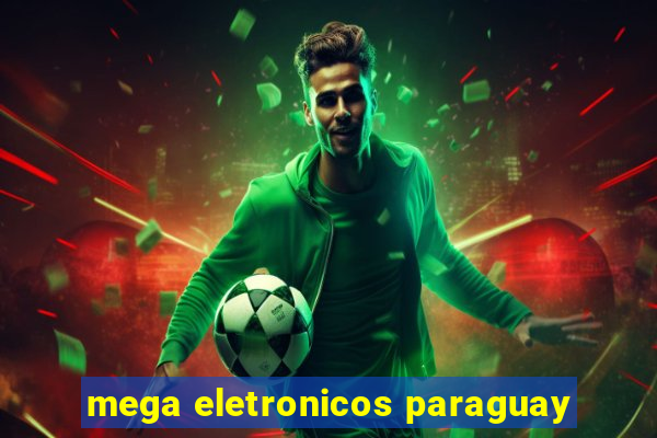 mega eletronicos paraguay