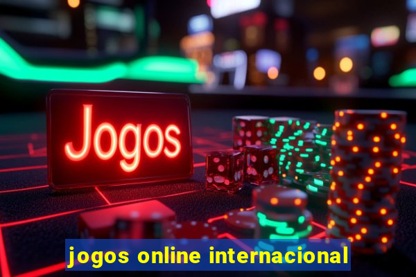 jogos online internacional