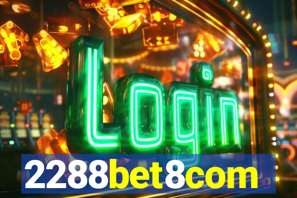 2288bet8com