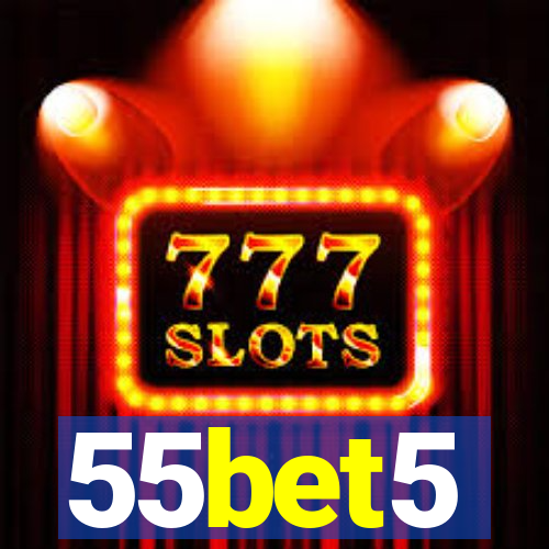 55bet5