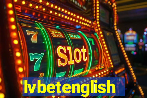 lvbetenglish