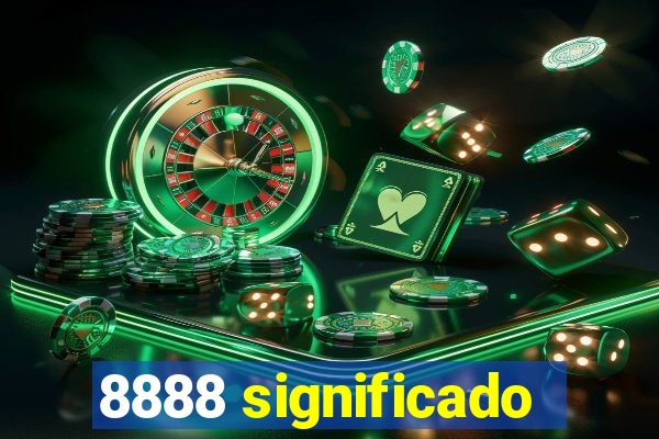 8888 significado