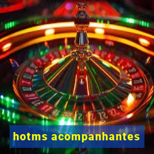 hotms acompanhantes