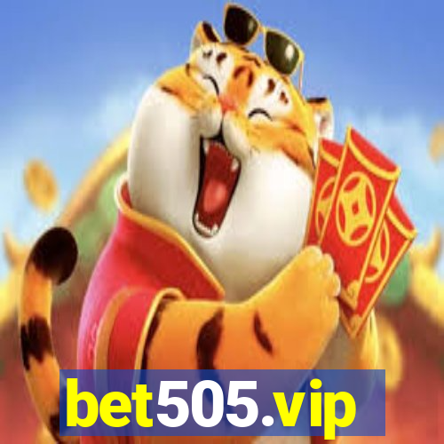 bet505.vip