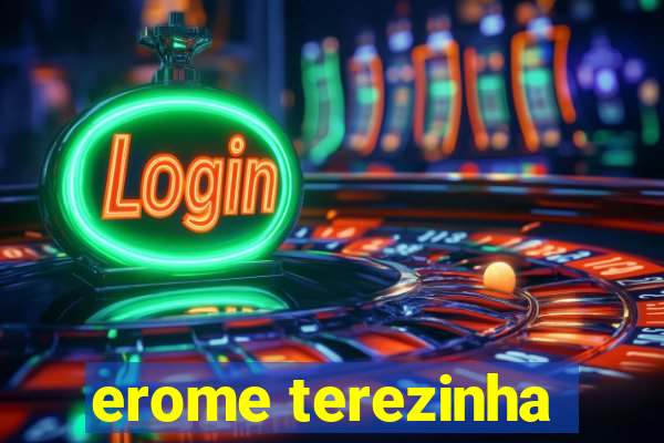 erome terezinha