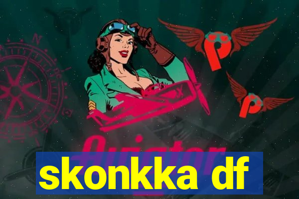 skonkka df