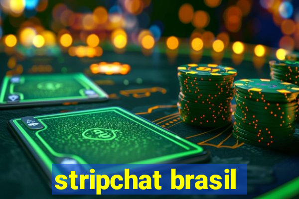 stripchat brasil