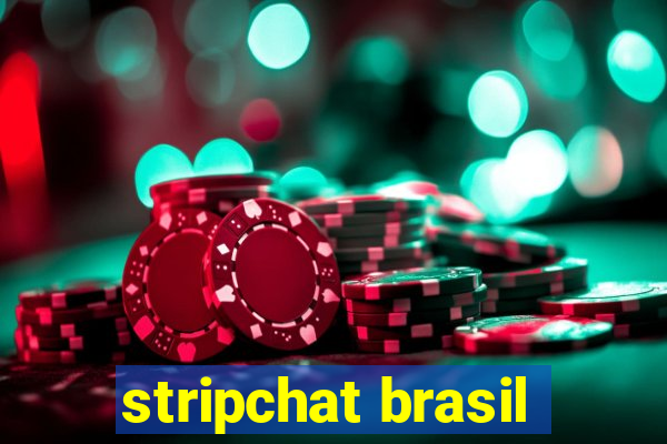 stripchat brasil