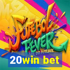 20win bet