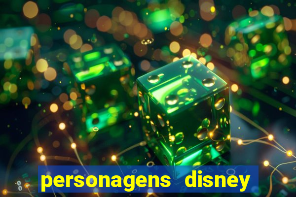 personagens disney de a a z