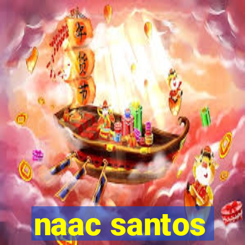 naac santos