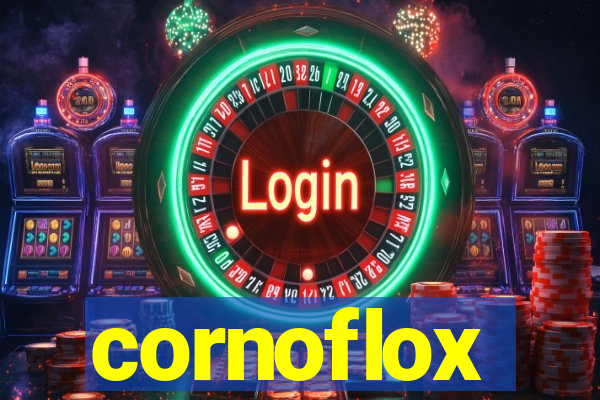 cornoflox