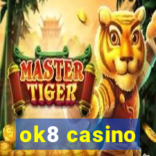 ok8 casino