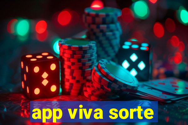 app viva sorte