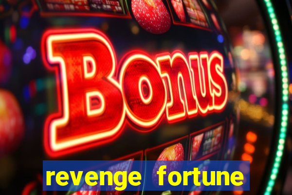 revenge fortune tiger 2