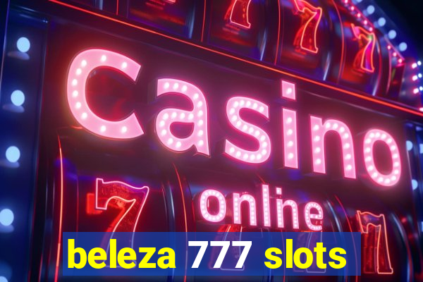 beleza 777 slots