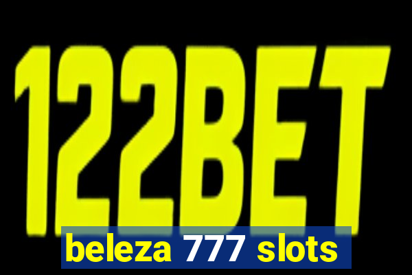 beleza 777 slots