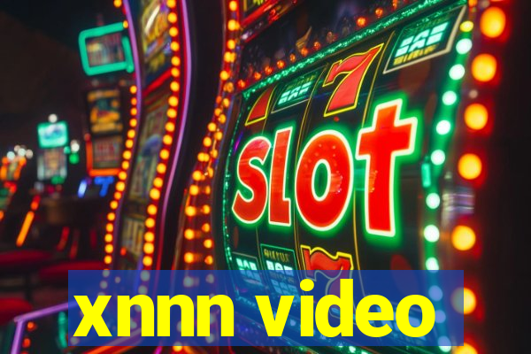 xnnn video