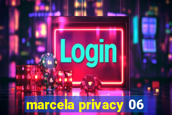 marcela privacy 06