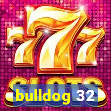 bulldog 32