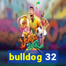 bulldog 32