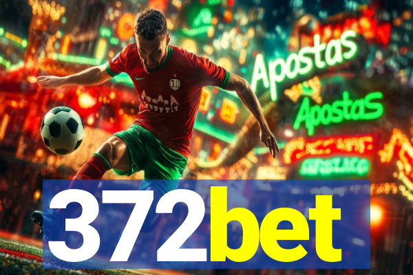 372bet