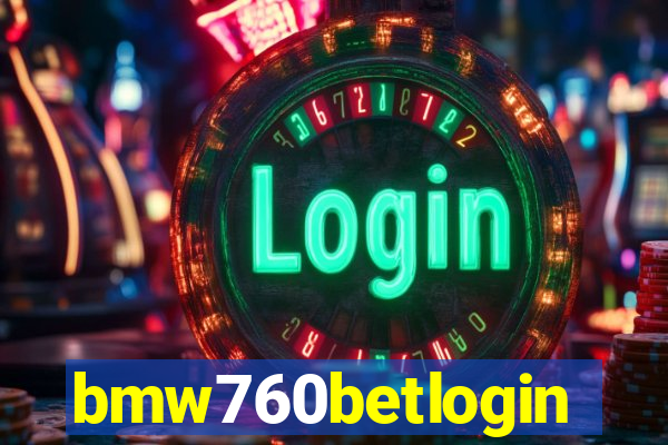 bmw760betlogin