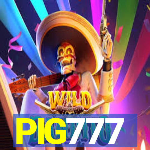 PIG777