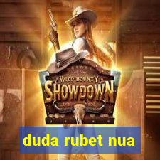 duda rubet nua