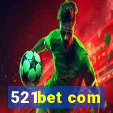 521bet com