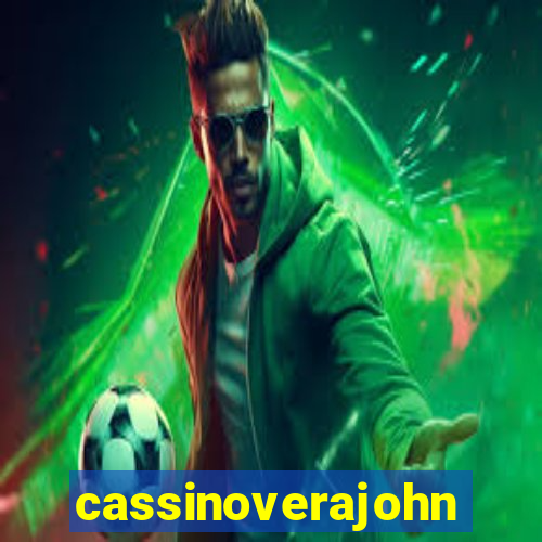 cassinoverajohn