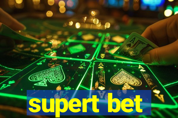 supert bet