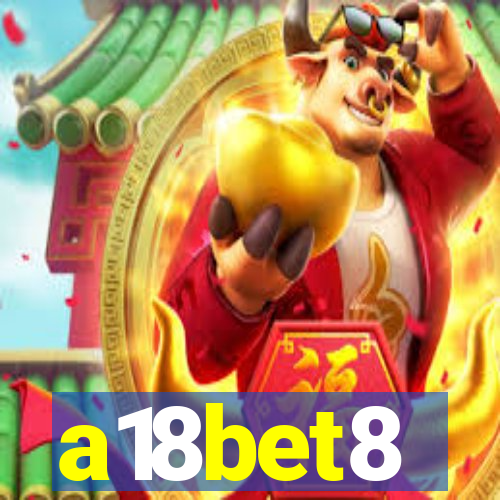 a18bet8