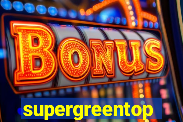 supergreentop