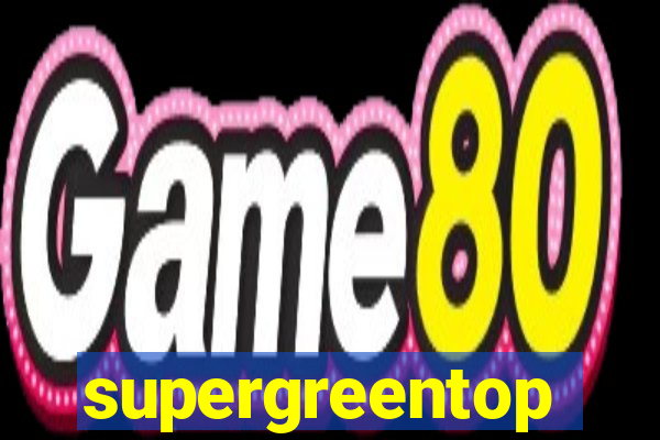 supergreentop