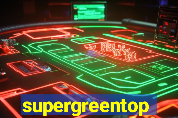 supergreentop