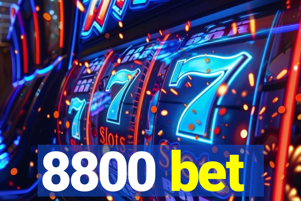 8800 bet