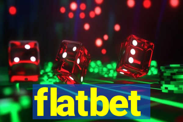 flatbet