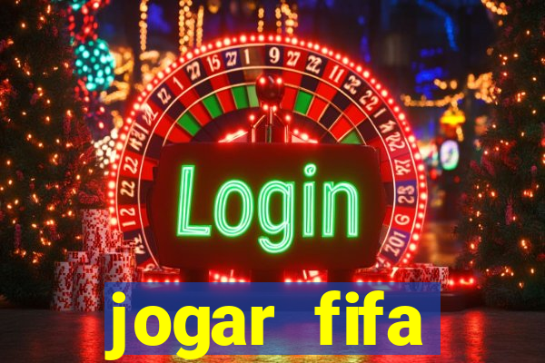 jogar fifa apostando dinheiro