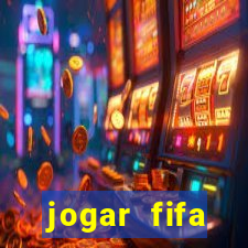 jogar fifa apostando dinheiro