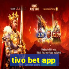 tivo bet app