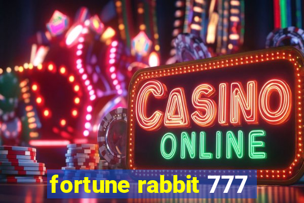 fortune rabbit 777