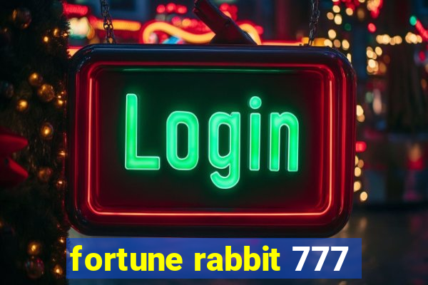 fortune rabbit 777