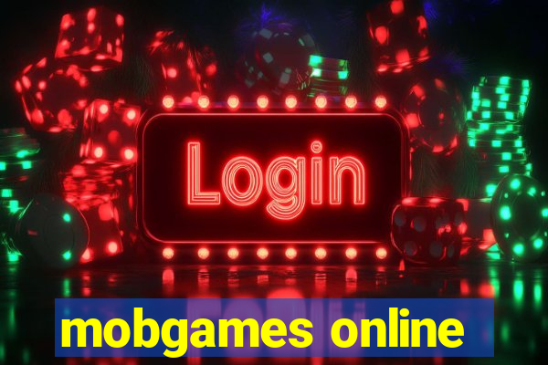 mobgames online